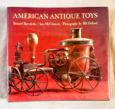 Early AMERICAN ANTIQUE TOYS 1830-1900 by BARENHOLTZ Trademarks History HCDJ READ picture