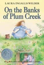 On the Banks of Plum Creek (Little House, No 4) - Paperback - GOOD picture
