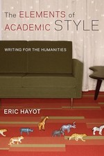 The Elements of Academic Style: Writing for the Humanities By Er picture