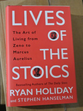 Lives Of The Stoics by Ryan Holiday & Stephen Hanselman - HARDCOVER picture