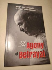 The Agony of Betrayal: Experiences & Responses to the Lie Lorenzetti 2015 PB picture
