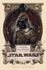 William Shakespeare's Star Wars - Hardcover By Doescher, Ian - GOOD picture