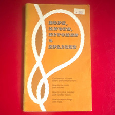 Vintage Rope Knots Hitches & Splices Wellington Puritan Instruction Manual  1975 picture