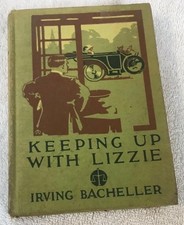 1911 Keeping Up With Lizzie Irving Bacheller Vintage Hardcover Marietta OH  picture