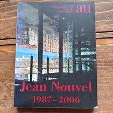 Jean Nouvel 1987-2006 au April 2006 Special Issue Architecture Magazine picture