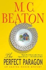 The Perfect Paragon (Agatha Raisin Mysteries, No. 16) - Hardcover - GOOD picture