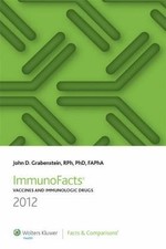 ImmunoFacts 2012: Vaccines and Immunologic Drugs (Immunofacts Vaccines and Immun picture