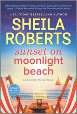Sunset on Moonlight Beach: A Moonlight Harbor Novel (A Moonlight Har - VERY GOOD picture
