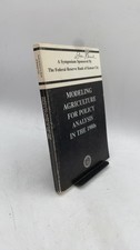 Modeling Agriculture for Policy Analysis in the 1980s Federal Reserve Bank of... picture
