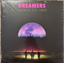 Dreamers, “Launch, Fly, Land” on Vinyl New Sealed  picture