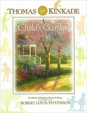 Thomas Kinkade's a Child's Garden of Verses : A Collection of Scriptures,... picture