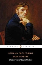 The Sorrows of Young Werther - Paperback, by Goethe Johann Wolfgang - Very Good picture
