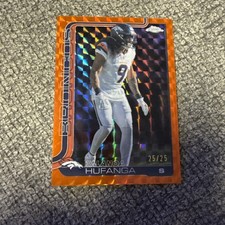 2025 Topps Chrome Talanoa Hufanga Orange Geo Refractor 25/25 Broncos Color Match picture