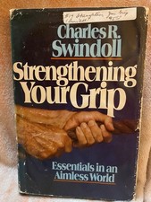 Vintage 1982 Strengthening Your Grip by Charles R. Swindoll picture