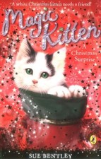 Magic Kitten: A Christmas Surprise: A Christmas Surprise By Sue  picture