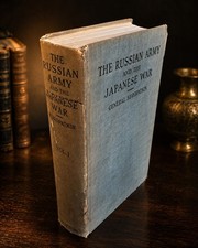 1909 Russian Army & Japanese War Vol I Kuropatkin Maps Illus Dutton picture