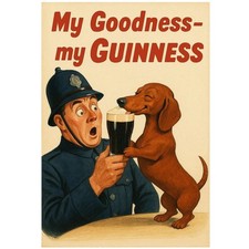 My Goodness My Guinness Vintage Advertising Art Poster picture
