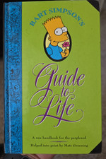 Bart Simpson's Guide to Life: A Wee Handbook for the Perplexed picture