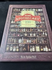 Forgotten Home Apothecary: 250 Effective Natural Remedies for Your Wellbeing picture