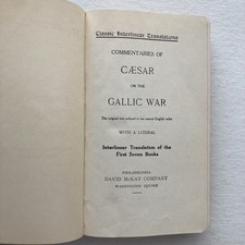 Vintage 1924 Caesar's Gallic War Julius Caesar David McKay Blue Cloth HC Book picture