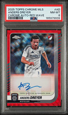 Topps 2025 Chrome MLS Auto Anders Dreyer Red Wave /5 PSA 8 CA-AD picture