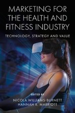 Nicola Williams-Burnett Marketing for the Health and Fitness Industry (Hardback) picture
