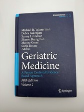 Geriatric Medicine A Person Centered Evidence Based Approach Vol 2 - 5th Edition picture