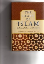 The Heart of Islam: Enduring Values for Humanity - Hardcover - GOOD picture