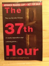37th Hour, The [Advance Reading Copy] picture