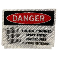 Danger Confined Space Reflective Label, 5 In. W 3-1/2 In. H, Pk 8, Procedure picture