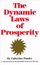The Dynamic Laws of Prosperity - Paperback By Catherine Ponder - GOOD picture