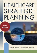 Healthcare Strategic Planning, - Paperback, by Harris John; Inniger - Very Good picture