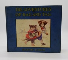 The Adventures of Rag and Tag by David Cory 1915 Hardcover Signed & Inscribed picture