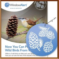 WINDOW ALERT DECALS PINECONE ANTI COLLISION DECALS PREVENT BIRD WINDOW STRIKES  picture