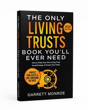 The Only Living Trusts Book You’ll Ever Need: 2026 Edition DIY Estate Planning picture