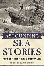 Astounding Sea Stories: Fifteen Ripping Good Tales picture