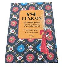 YSL Lexicon An ABC of the Fashion Life & Inspirations Of Yves Saint Laurent  picture