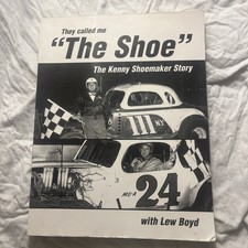 They Called Me “The Shoe” The Kenny Shoemaker Story Paperback picture