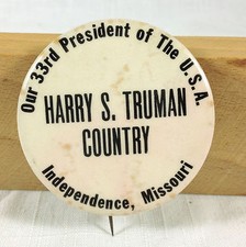1948/1949 TRUMAN COUNTRY MISSOURI POLITICAL BUTTON 2.25 INCH, EXTREMELY RARE picture