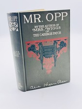 Antique 1909 MR. OPP First Edition Hardcover Book - Alice Hegan Rice Clean Pages picture