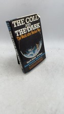 The Cold and the Dark: The World after Nuclear War Paul R. Ehrlich, Carl Saga... picture
