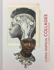 Lorna Simpson Collages - Hardcover By Simpson, Lorna - GOOD picture