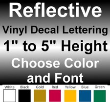 1 to 5 INCH Custom REFLECTIVE Vinyl Decals Text Lettering Numbers Stickers Sign  picture