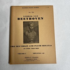 Beethoven Ten VIOLIN AND PIANO SONATAS: Kalmus Study Scores Vol 1 Sonatas 1-6 picture