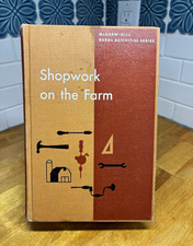 McGraw-Hill Shopwork on the Farm 2nd Ed 1955 HC Mack M. Jones Textbook picture