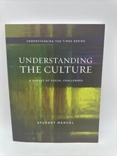 Understanding the Culture:Social Challenges Student Manual Summit Ministries NEW picture