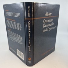 Quantum Kinematics & Dynamics Julian Schwinger HC 1991 Advanced Book (AZ49) picture