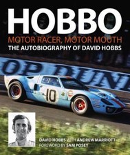 Hobbo: The Autobiography of David Hobbs: Motor Racer, Motor Mouth - GOOD picture
