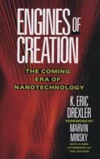 Engines of Creation: The Coming Era of Nanotechnology (Anchor Library of  - GOOD picture