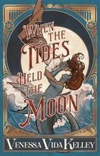 When the Tides Held the Moon - VERY GOOD picture